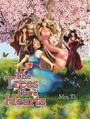 Book cover for The Trees Have Hearts