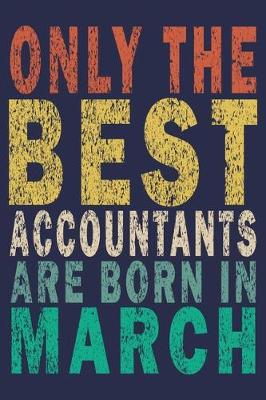 Book cover for Only The Best Accountants Are Born In March