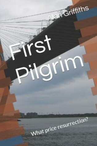 Cover of First Pilgrim