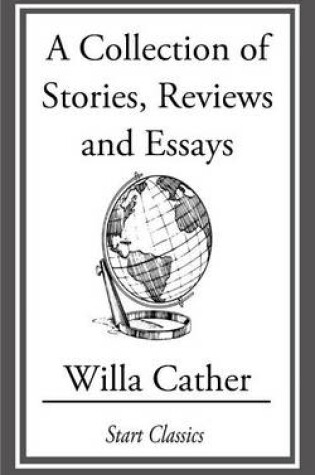 Cover of A Collection of Stories, Reviews and Essays