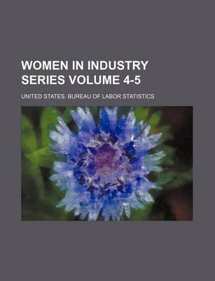 Book cover for Women in Industry Series Volume 4-5