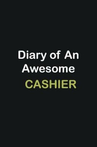 Cover of Diary of an awesome Cashier