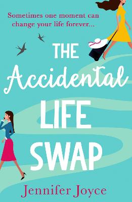 Book cover for The Accidental Life Swap