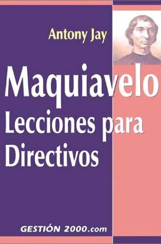 Cover of Maquiavelo Lecciones Para Directivos