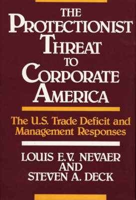 Book cover for The Protectionist Threat to Corporate America