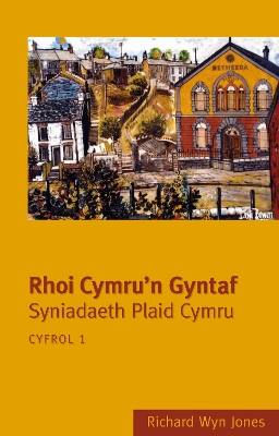 Book cover for Rhoi Cymru'n Gyntaf: Cyfrol 1