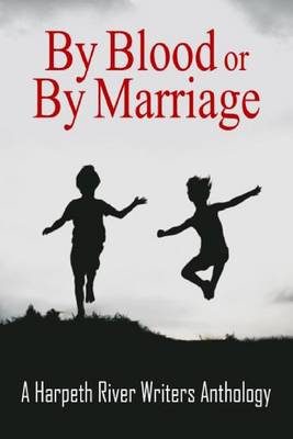 Book cover for By Blood or by Marriage