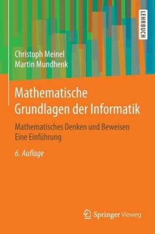 Cover of Mathematische Grundlagen Der Informatik