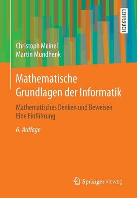 Cover of Mathematische Grundlagen Der Informatik