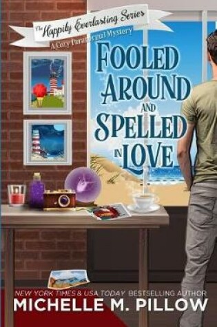 Cover of Fooled Around and Spelled in Love