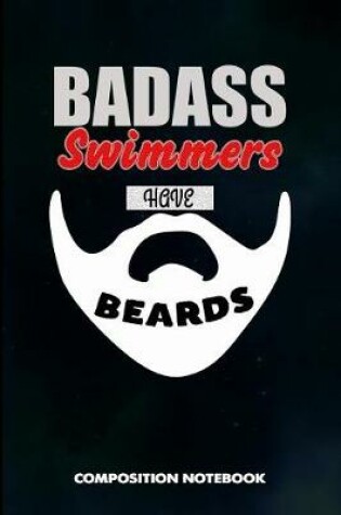 Cover of Badass Swimmers Have Beards