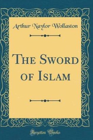 Cover of The Sword of Islam (Classic Reprint)