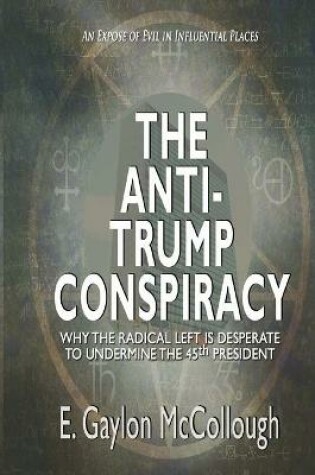 Cover of The Anti-Trump Conspiracy