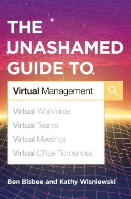 Book cover for The Unashamed Guide to Virtual Management