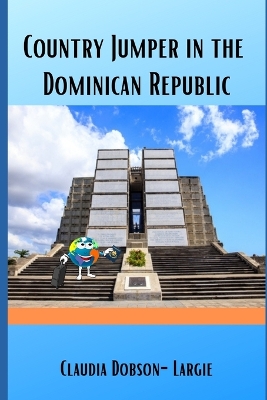Book cover for Country Jumper in the Dominican Republic