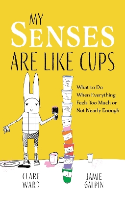 Book cover for My Senses Are Like Cups