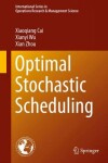 Book cover for Optimal Stochastic Scheduling