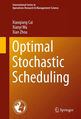 Cover of Optimal Stochastic Scheduling