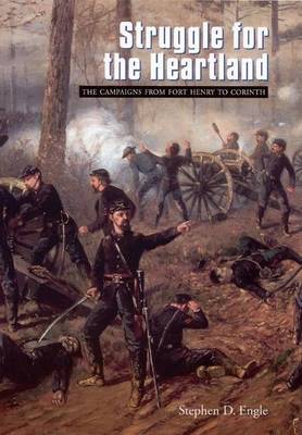 Book cover for Struggle for the Heartland: The Campaigns from Fort Henry to Corinth