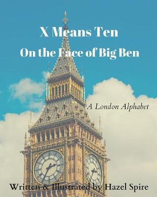 Book cover for X Means Ten on the Face of Big Ben