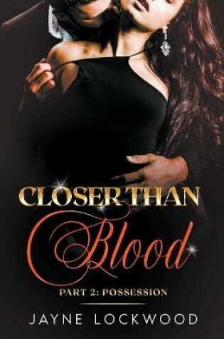 Cover of Closer Than Blood Part 2