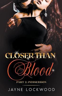 Cover of Closer Than Blood Part 2