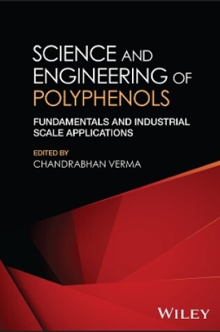 Cover of Science and Engineering of Polyphenols
