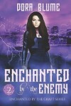Book cover for Enchanted by the Enemy