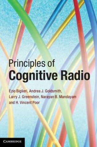 Cover of Principles of Cognitive Radio