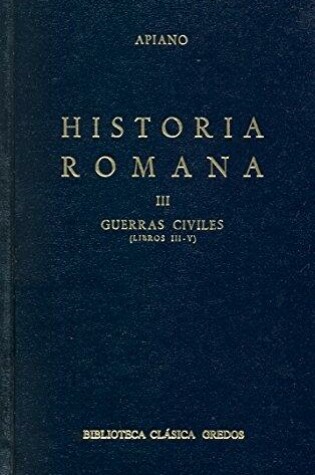 Cover of Historia Romana III - Guerras Civiles III-V - 84