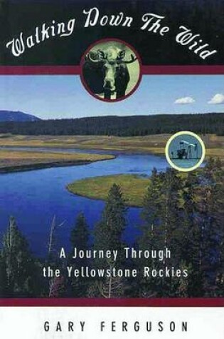 Cover of Walking Down the Wild Trail