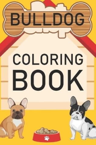 Cover of bulldog coloring book