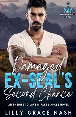 Cover of Damaged Ex-SEAL's Second Chance