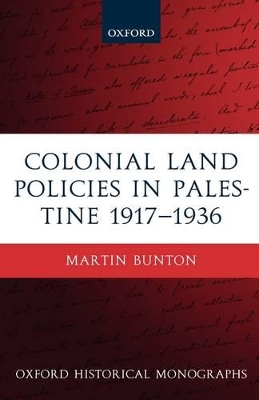 Cover of Colonial Land Policies in Palestine 1917-1936