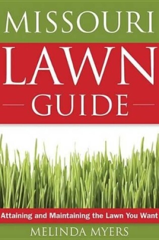 Cover of The Missouri Lawn Guide