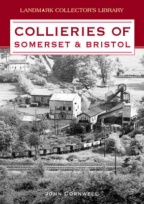 Book cover for Collieries of Somerset and Bristol