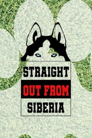 Cover of Straight Out From Siberia