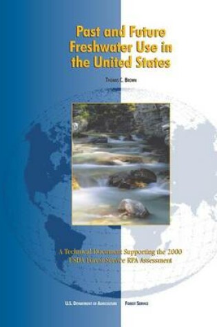 Cover of Past and Future Freshwater Use in the United States