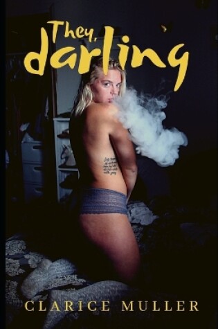 Cover of They, darling