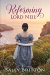 Book cover for Reforming Lord Neil