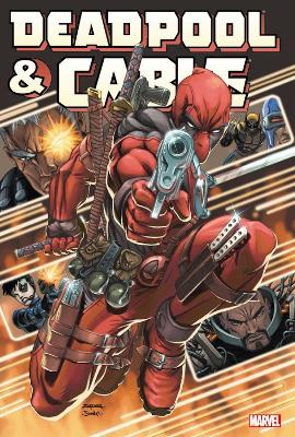 Book cover for Deadpool & Cable Omnibus