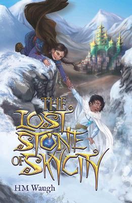 Book cover for The Lost Stone of SkyCity