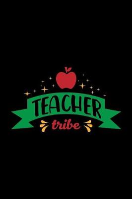 Book cover for Teacher Tribe