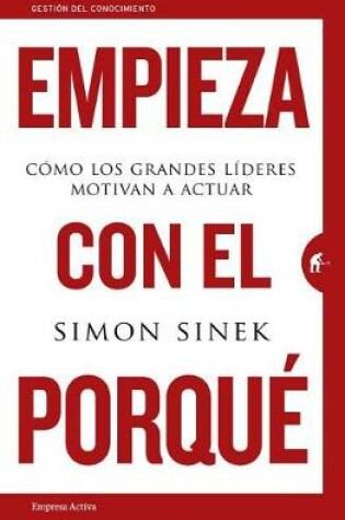 Cover of Empieza Con el Porque
