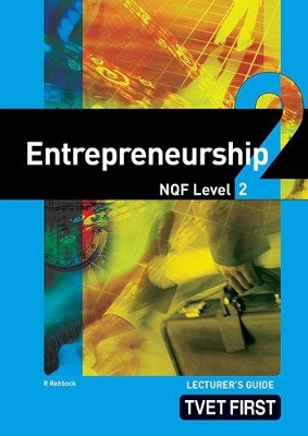 Book cover for Entrepreneurship NQF2 Lecturer's Guide