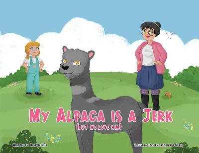 Book cover for My Alpaca is a Jerk