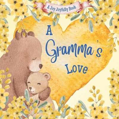 Book cover for A Gramma's Love!