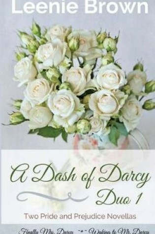 Cover of A Dash of Darcy Duo 1