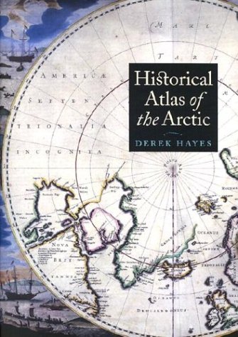 Book cover for Historical Atlas of the Arctic