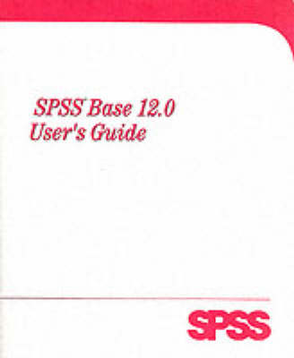 Book cover for SPSS 12.0 Base User's Guide